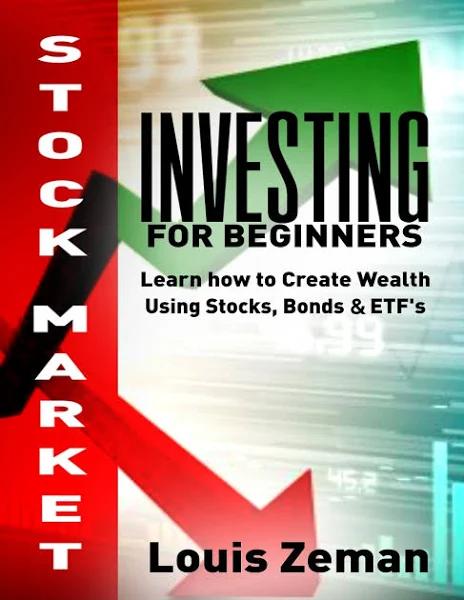 Stock Market Investing For Beginners by Louis Zeman