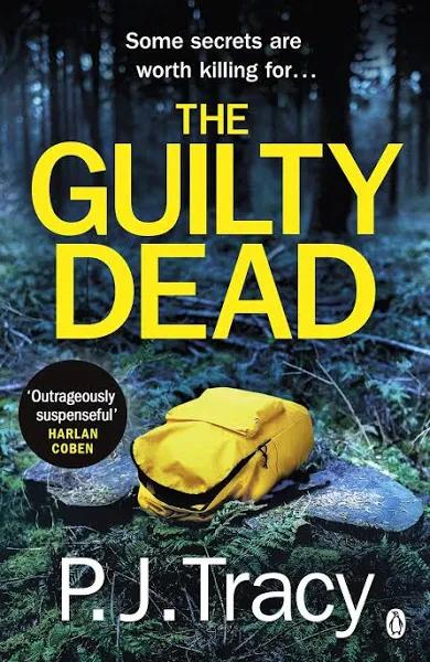 The Guilty Dead by P. J. Tracy