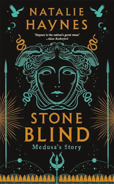 Stone Blind by Natalie Haynes