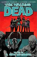 The Walking Dead Volume 22 - A New Beginning