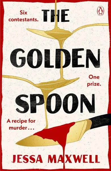 The Golden Spoon by Jessa Maxwell