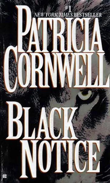 Black Notice by Patricia Cornwell