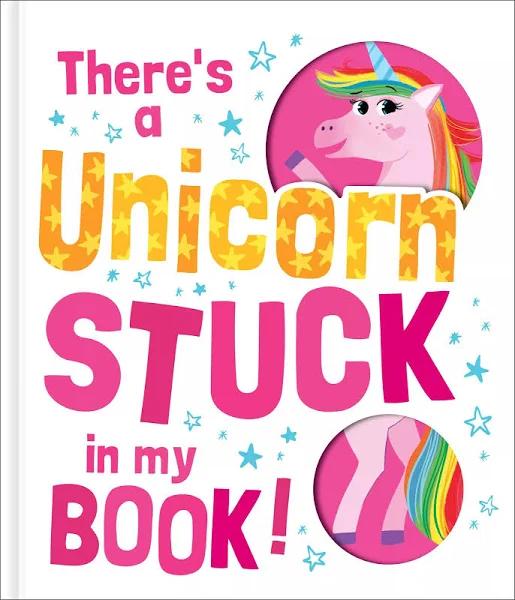 There's A Unicorn Stuck in My Book!