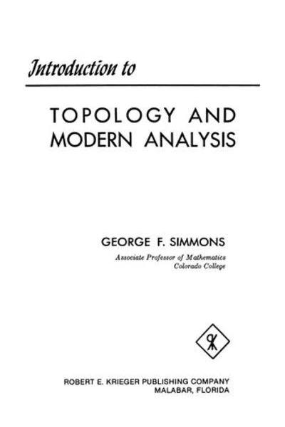 Introduction to Topology and Modern Analysis [Book]