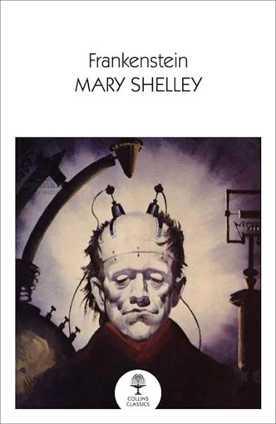 Frankenstein by Mary Shelley