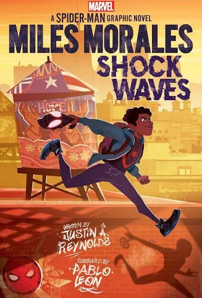 Miles Morales: Shock Waves (Original Spider-Man Graphic Novel) by Jus