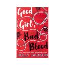 Holly Jackson Good Girl, Bad Blood