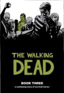 The Walking Dead, Book 3 by Kirkman, Robert