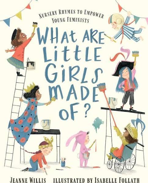 What Are Little Girls Made Of? [Book]