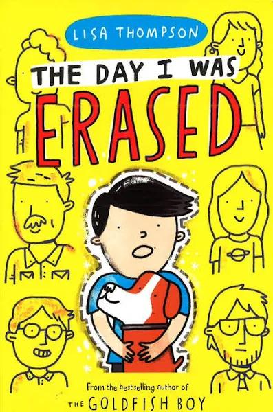 The Day I Was Erased by Lisa Thompson