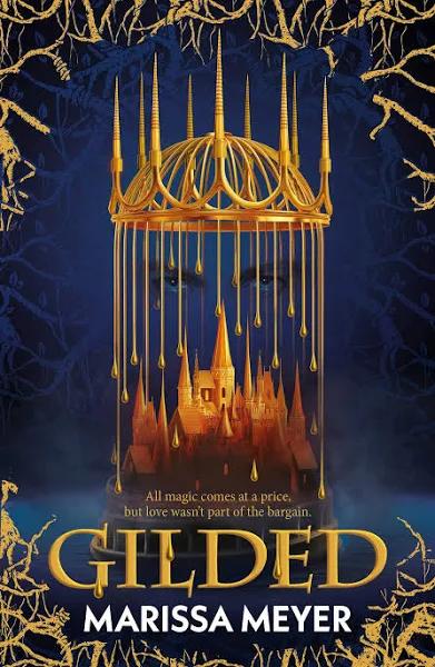 Gilded by Marissa Meyer