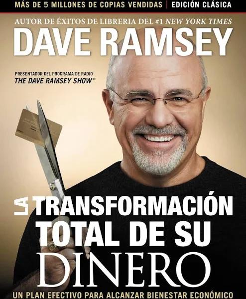 La Transformacion Total De Su Dinero by Dave Ramsey