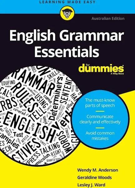 English Grammar Essentials For Dummies by Wendy M. Anderson