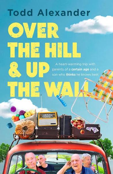 Over The Hill and Up The Wall by Todd Alexander