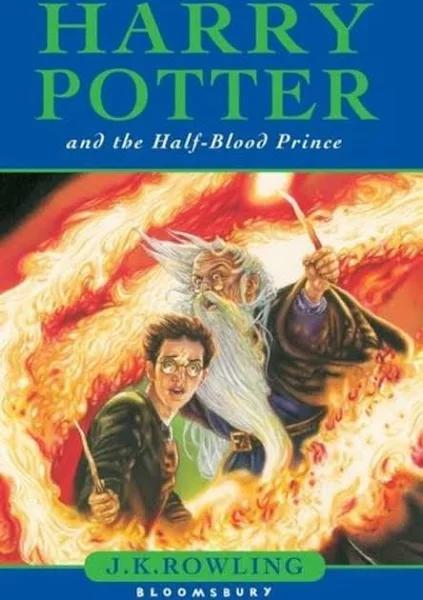 Harry Potter and The Half-Blood Prince by J. K. Rowling