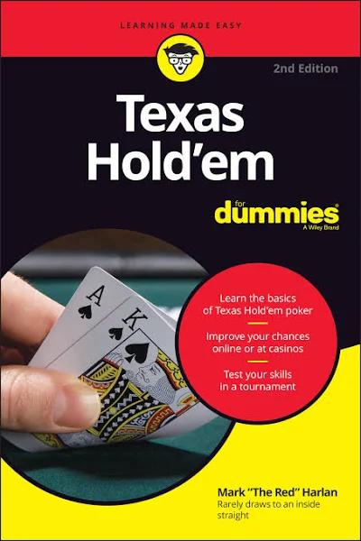 Texas Hold'em for Dummies by Mark Harlan