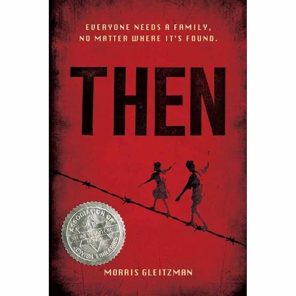 Then by Morris Gleitzman