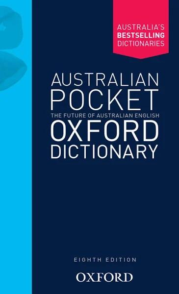 Oxford Australian Pocket Dictionary (8th Edition)