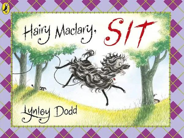 Hairy Maclary Sit by Lynley Dodd