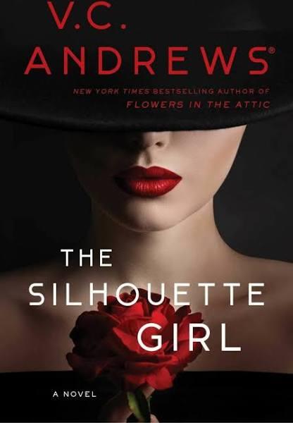 The Silhouette Girl by V. C. Andrews