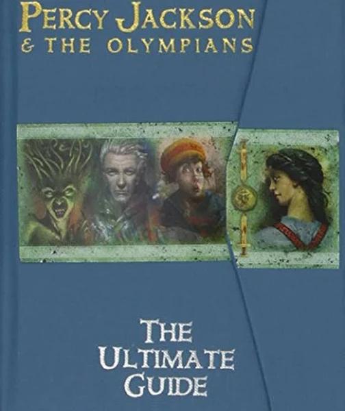 The Percy Jackson and the Olympians: Ultimate Guide [Book]