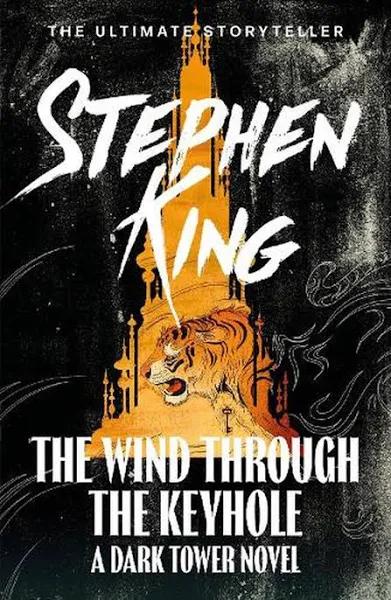 The Wind Through The Keyhole (Dark Tower) by King, Stephen