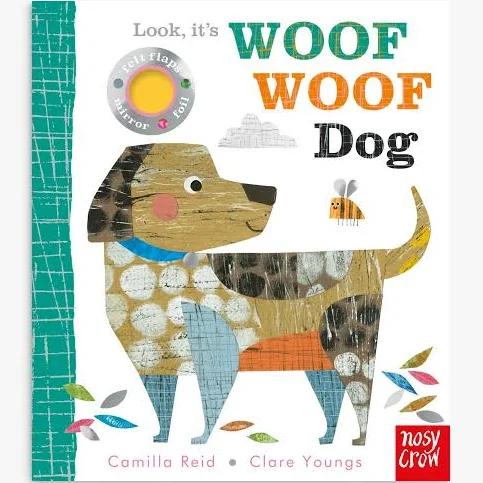 Look, It's Woof Woof Dog by Clare Youngs