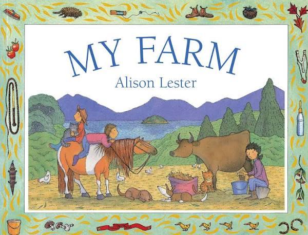 Alison Lester My Farm