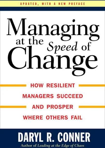 Managing at The Speed of Change by Conner Daryl