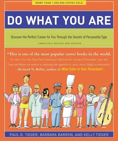 Do What You Are: Discover the Perfect Career for You Through the Secrets of Personality Type [Book]