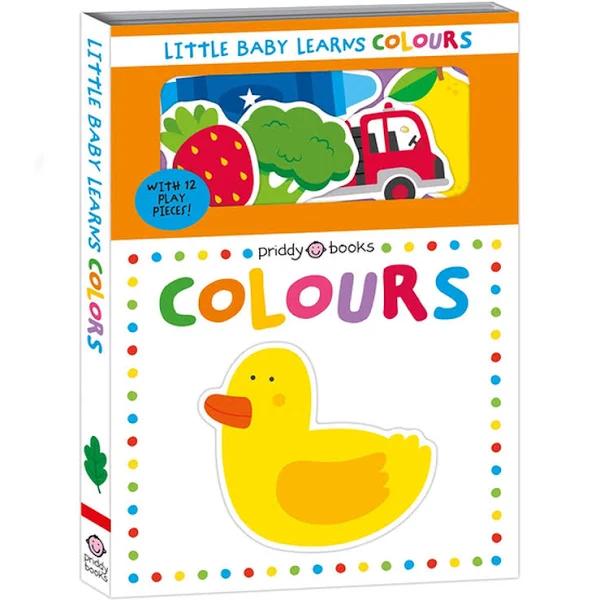 Little Baby Learns: Colours by Roger Priddy