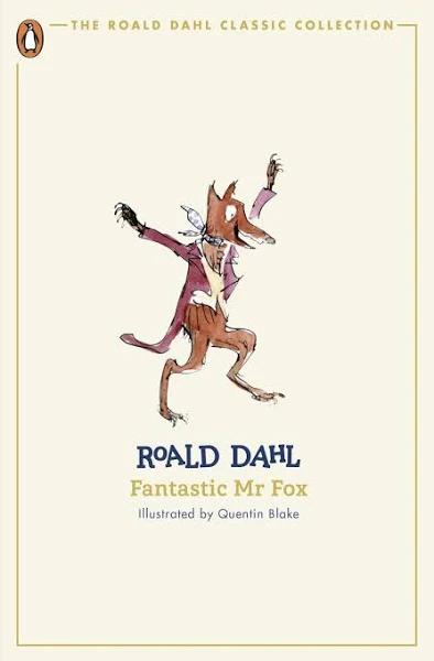 Fantastic Mr Fox by Roald Dahl