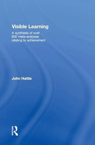 Visible Learning by John Hattie