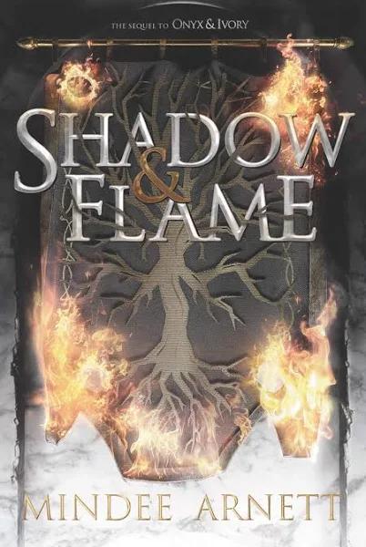 Shadow & Flame [Book]