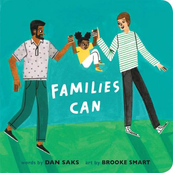 Families Can by Dan SAKS