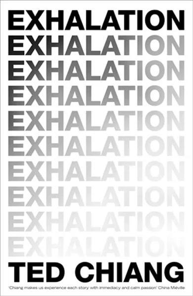 Exhalation by Ted Chiang