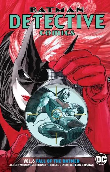 Batman - Detective Comics Vol. 6: Fall of the Batmen [Book]