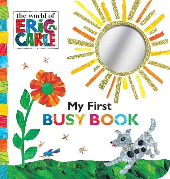 My First Busy Book by Eric Carle