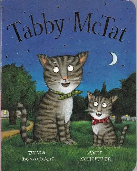 Tabby McTat by Julia Donaldson