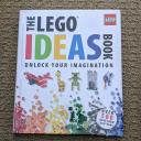 The LEGO Ideas Book: Unlock Your Imagination [Book]