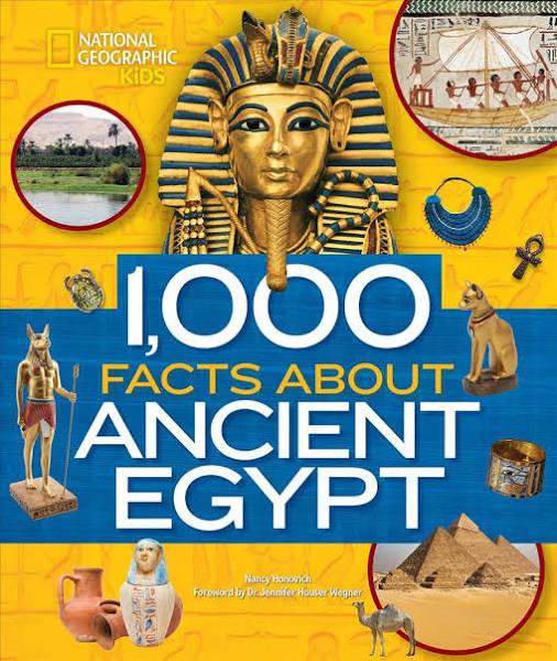 1,000 Facts About Ancient Egypt by Nancy Honovich