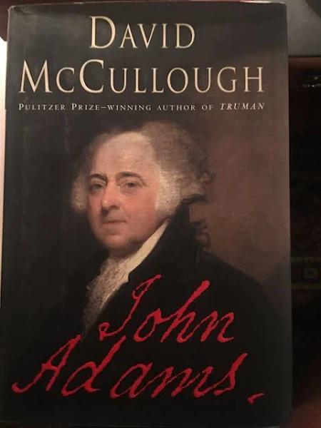 John Adams - by David McCullough (Hardcover)