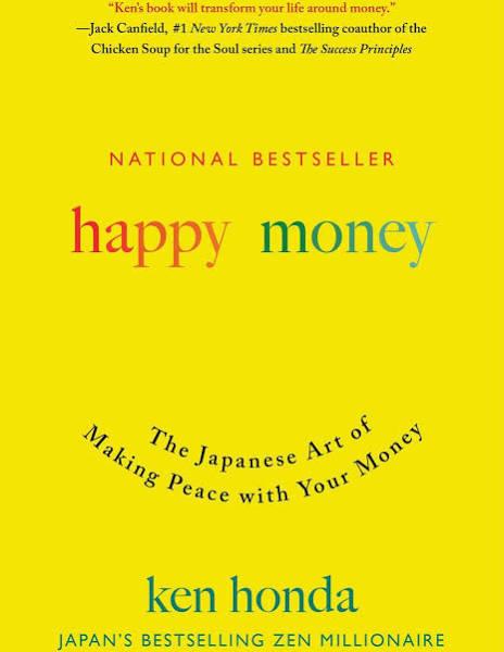 Happy Money by Ken Honda