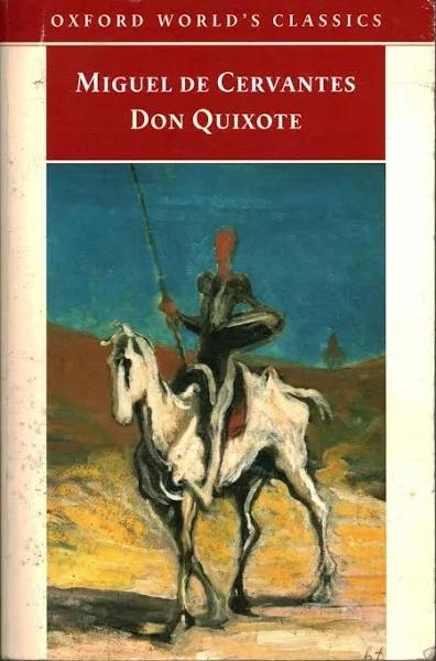 Don Quixote De La Mancha (Oxford World's Classics)