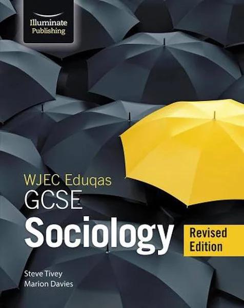 WJEC/Eduqas GCSE Sociology - Student Book - Revised Edition