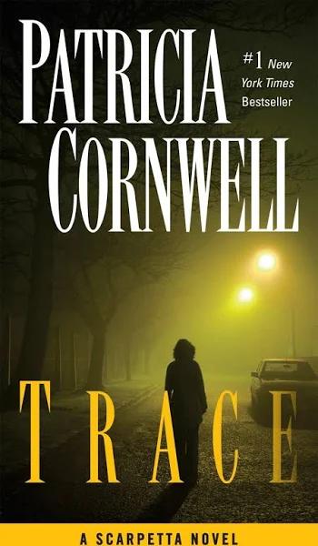 Trace by Patricia Cornwell