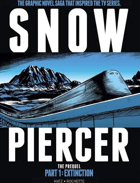 Snowpiercer: Prequel Vol. 1: Extinction