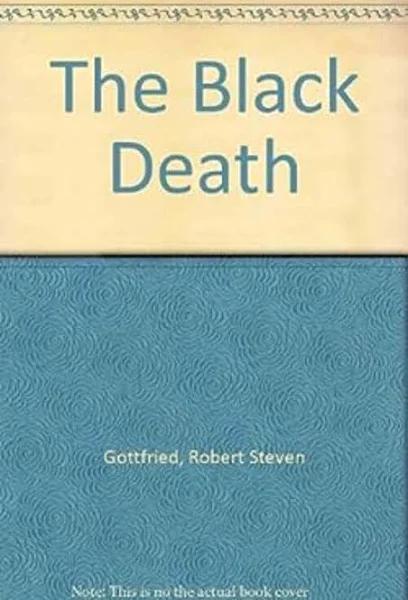 The Black Death: Natural and Human Disaster in Medieval Europe [Book]