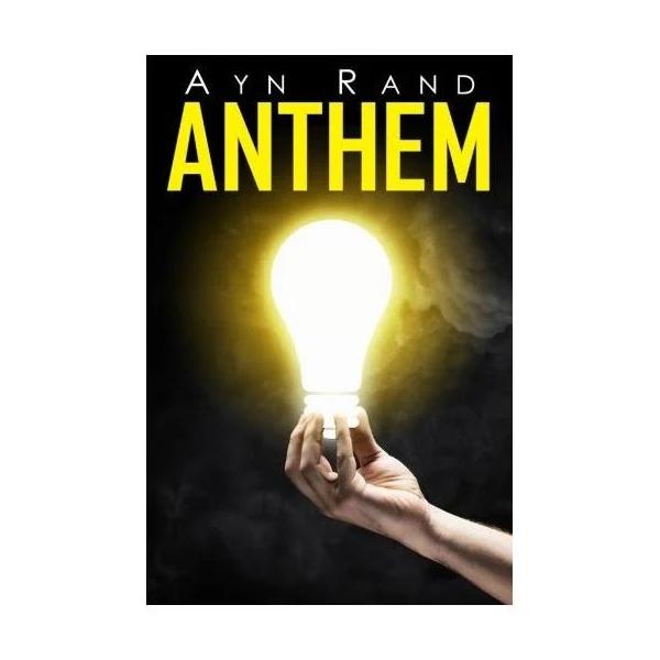 Anthem by Ayn Rand