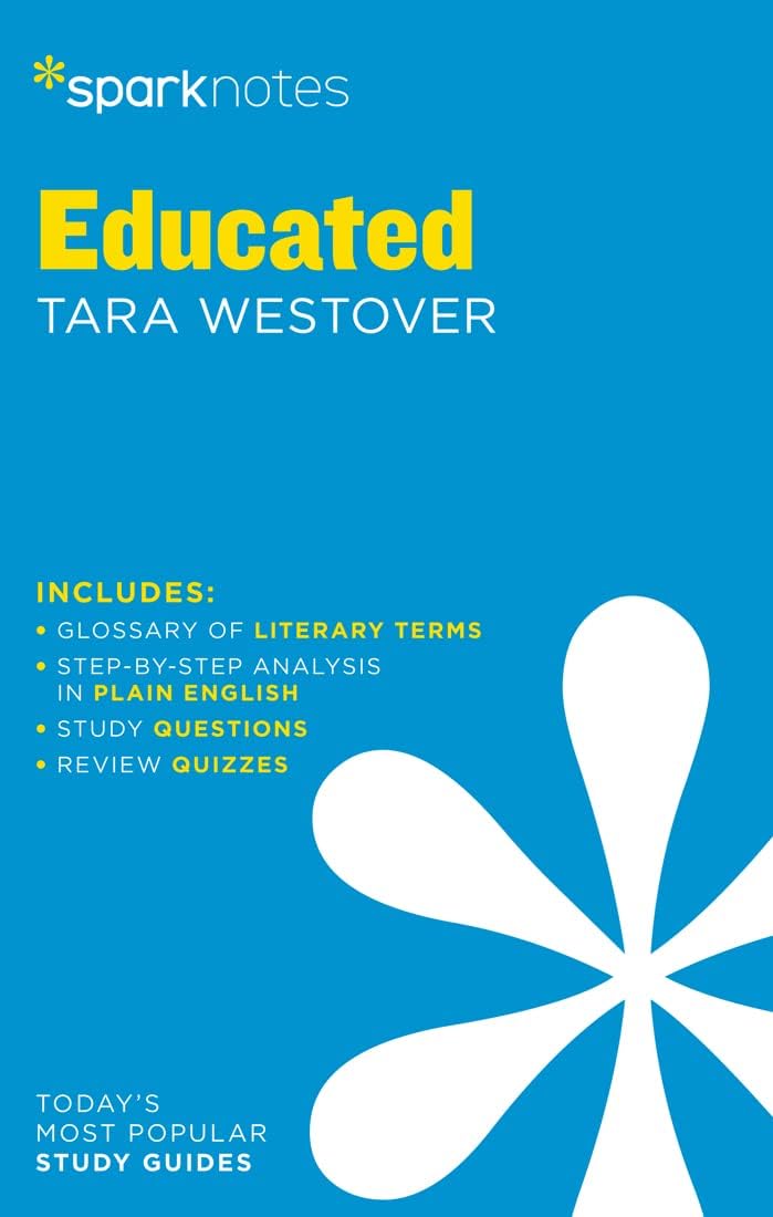 Educated by Tara Westover by SparkNotes